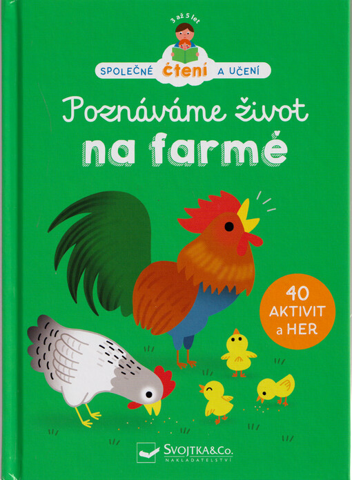 Poznáváme život na farmě