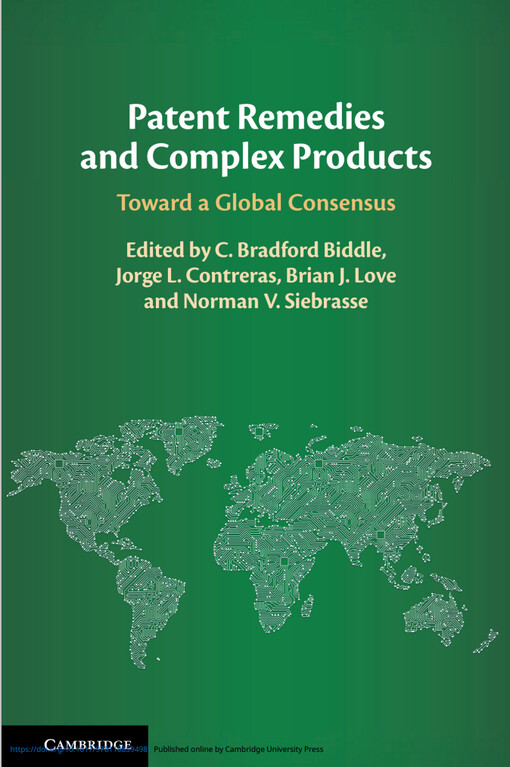 Patent remedies and complex products : toward a global consensus