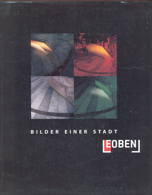 Leoben : Bilder einer Stadt