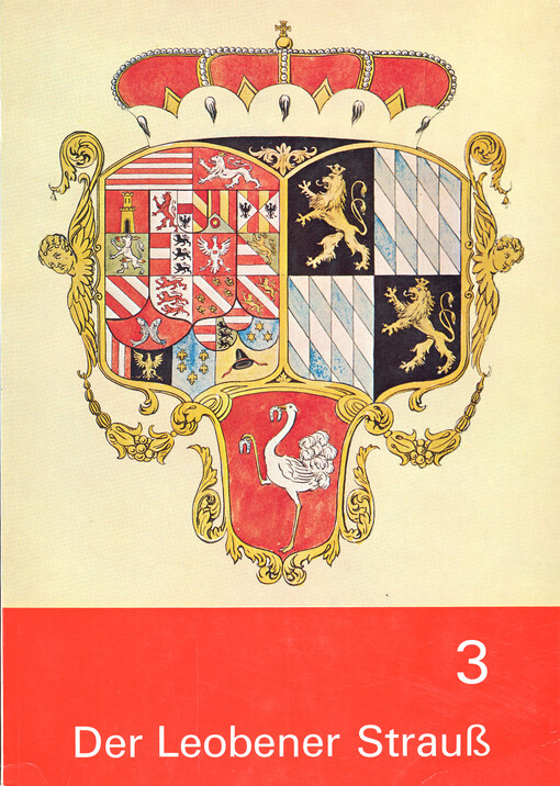 Der Leobener Strauß : Beiträge zur Geschichte, Kunstgeschichte und Volkskunde der Stadt und ihres Bezirkes. Band 3