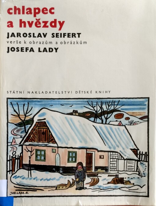 Chlapec a hvězdy : verše k obrazům a obrázkům Josefa Lady /