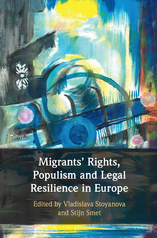 Migrants' rights, populism and legal resilience in Europe