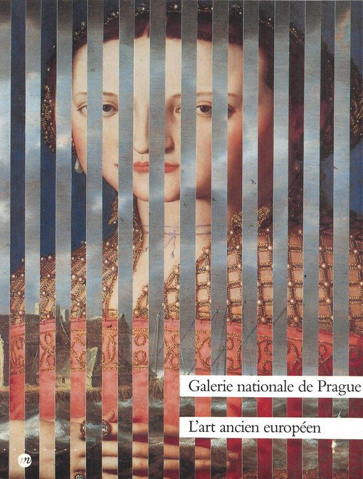 L'art ancien européen : Galerie nationale de Prague : Palais Šternberk