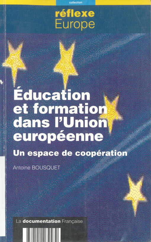 Éducation et formation dans l'Union européenne : un espace de coopération