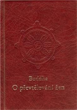 O převtělování žen : výňatek z Budhovy řeči