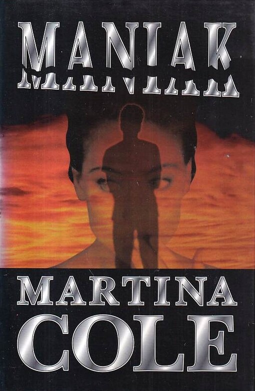 Maniak - Martina Cole
