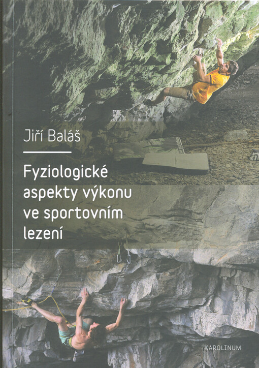 Fyziologické aspekty výkonu ve sportovním lezení