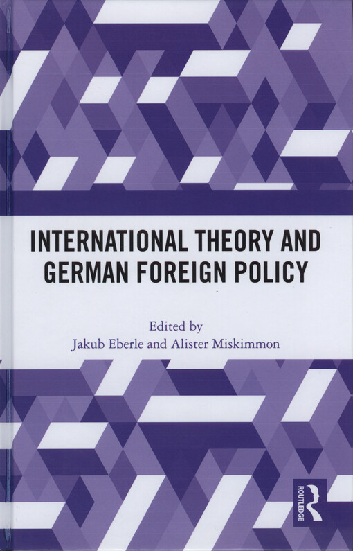 International theory and german foreign policy