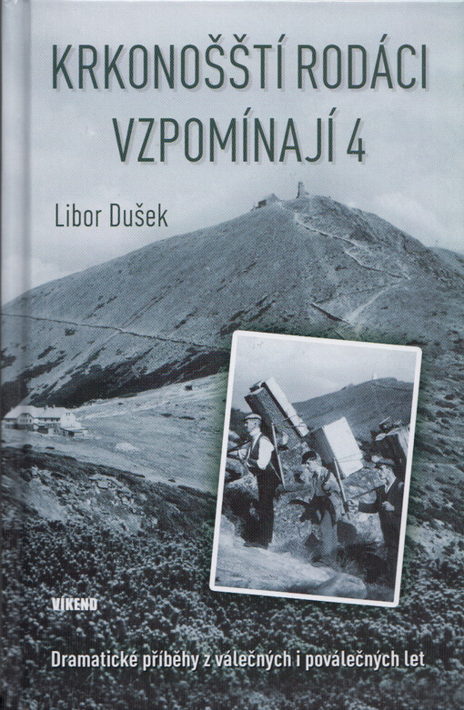 Krkonošští rodáci vzpomínají. 4