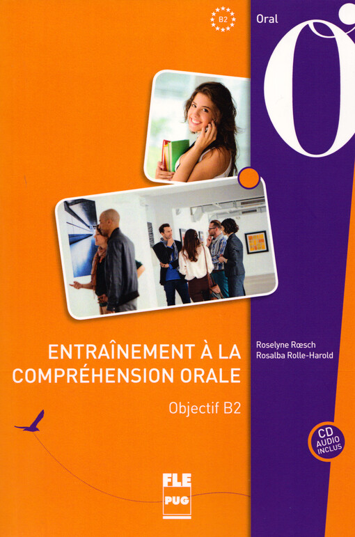Entraînement à la compréhension orale. Objectif B2