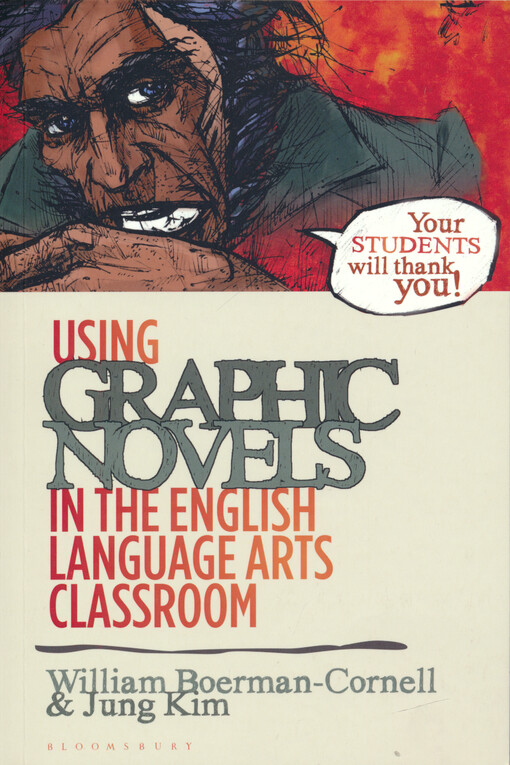 Using graphic novels in the English language arts classroom