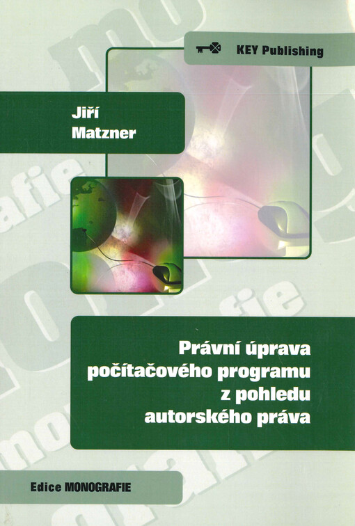 Právní úprava počítačového programu z pohledu autorského práva
