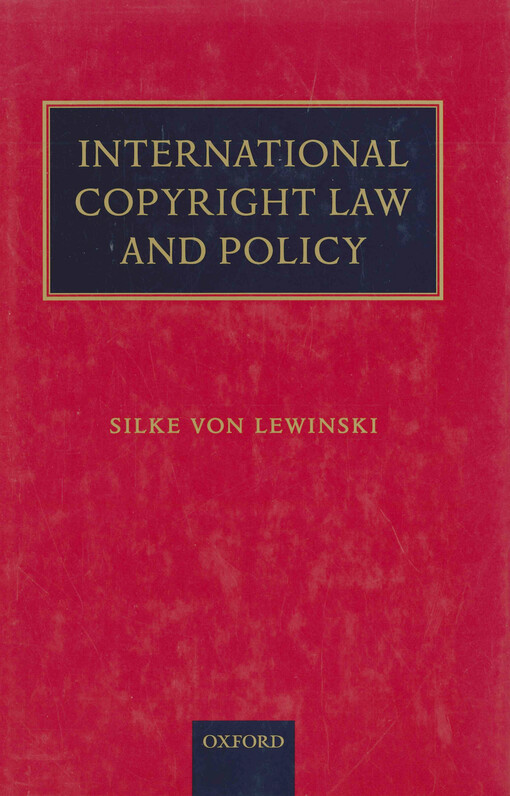 International copyright law and policy