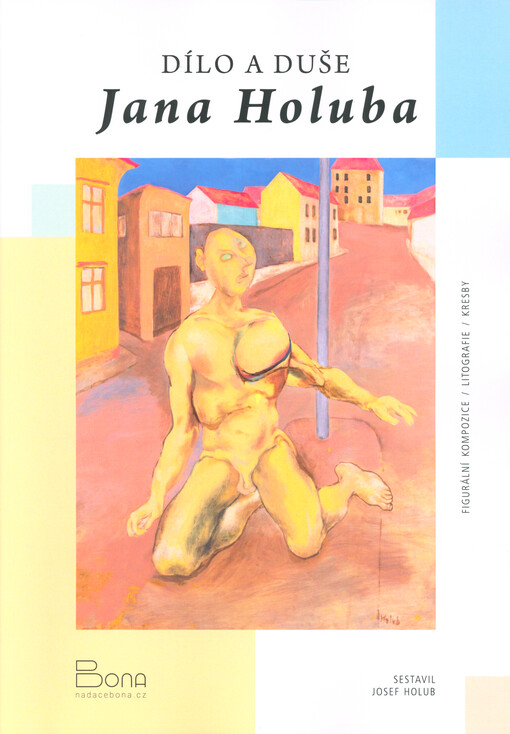 Dílo a duše Jana Holuba