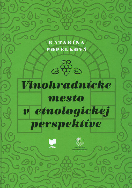 Vinohradnícke mesto v etnologickej perspektíve