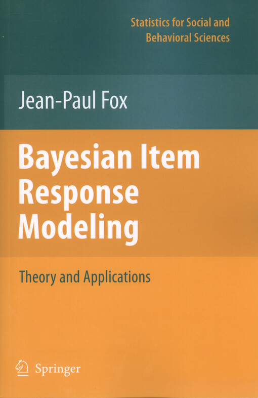 Bayesian item response modeling : theory and applications
