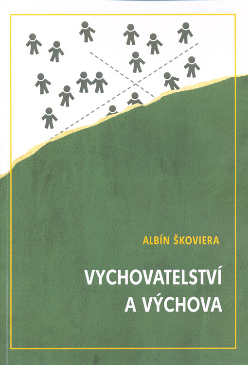 Vychovatelství a výchova