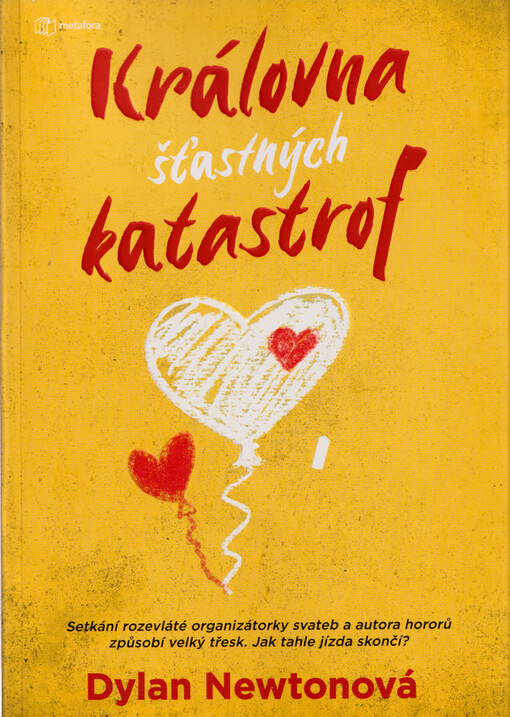 Královna šťastných katastrof