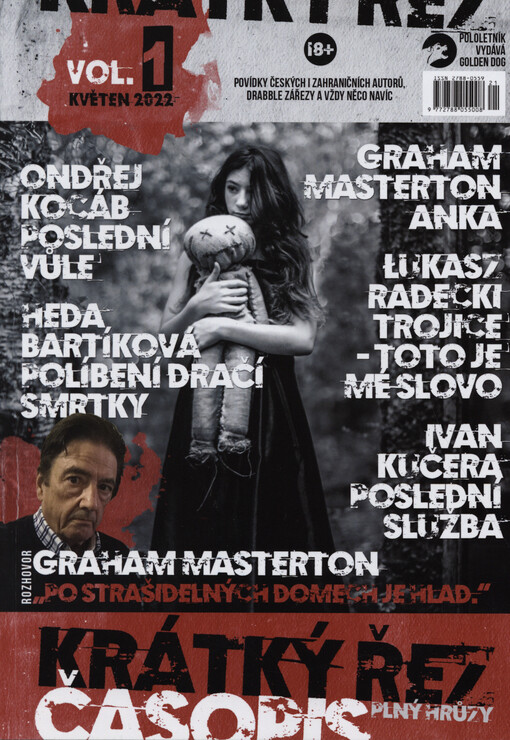 Krátký řez : povídky českých i zahraničních autorů, drabble zářezy a vždy něco navíc : časopis plný hrůzy