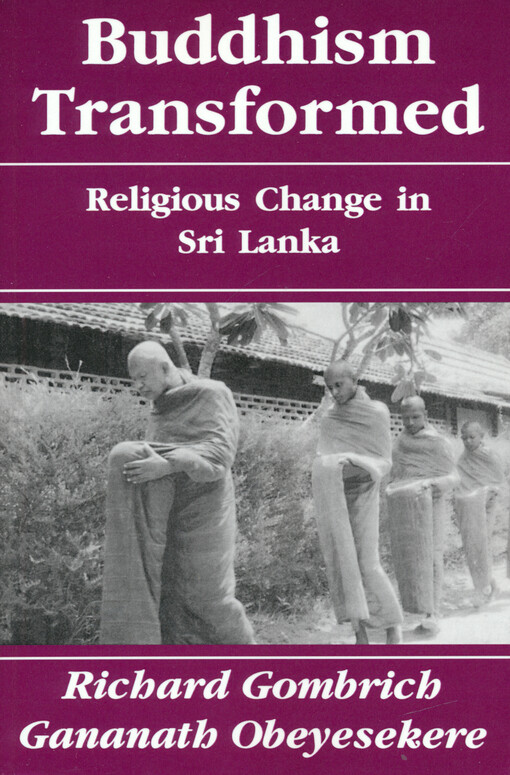 Buddhism transformed : religious change in Sri Lanka
