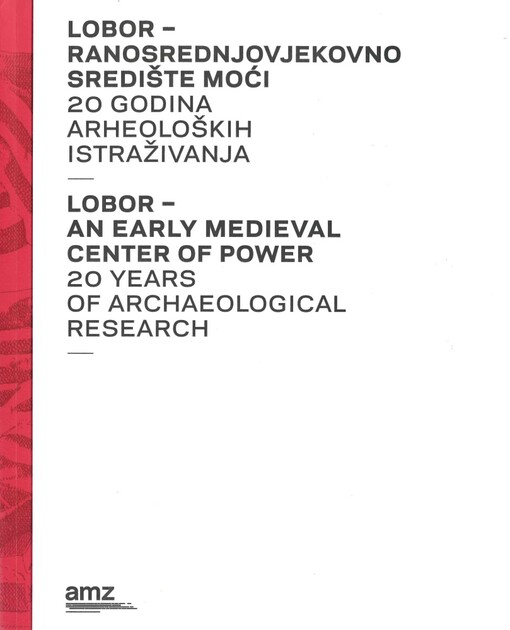 Lobor - ranosrednjovjekovno središte moći