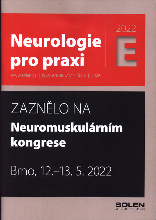 Zaznělo na Neuromuskulárním kongrese : 10.-11. 9. 2020 Brno