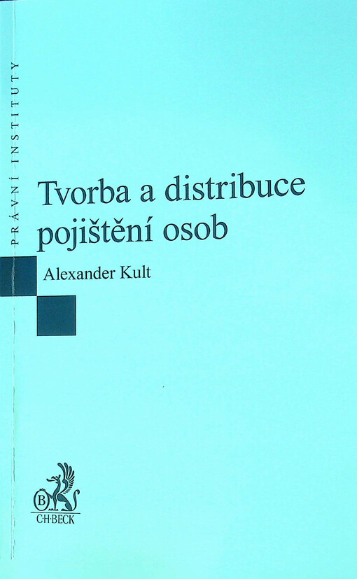 Tvorba a distribuce pojištění osob