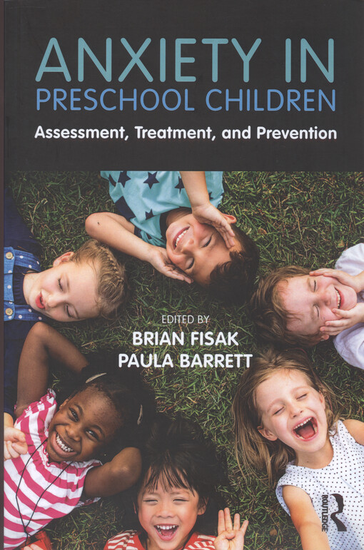Anxiety in preschool children : assessment, treatment, and prevention