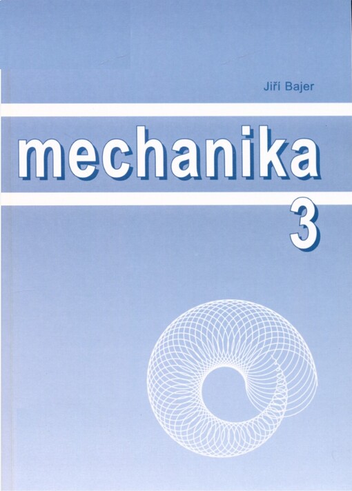 Mechanika, sv. 3