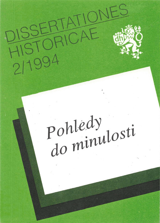 Pohledy do minulosti: sborník příspěvků k šedesátinám doc. PhDr. Vladimíra Lesáka