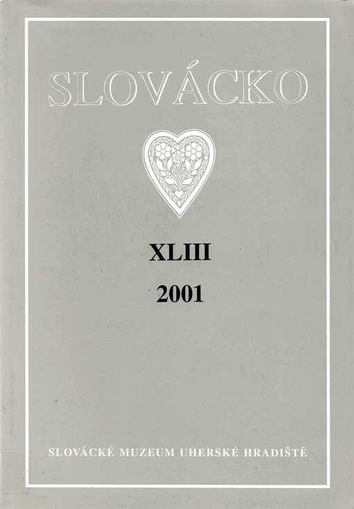 Slovácko : práce, materiály, zprávy