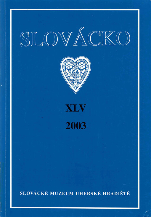 Slovácko : práce, materiály, zprávy