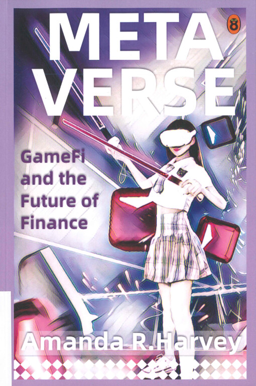 Metaverse, GameFi and the future of finance
