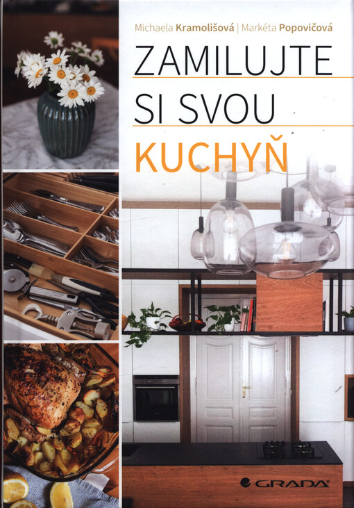 Zamilujte si svou kuchyň