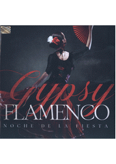 Gypsy flamenco (odkaz v elektronickém katalogu)
