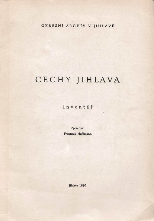Cechy Jihlava (1488-1937): inventář