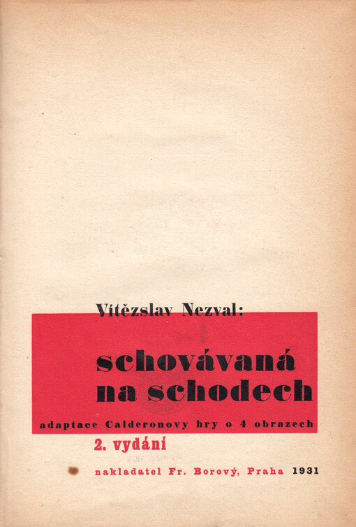 Schovávaná na schodech :adaptace Calderonovy hry o 4 obrazech