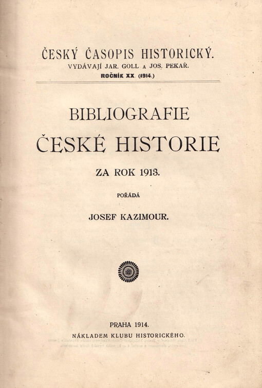 Bibliografie české historie za rok ...