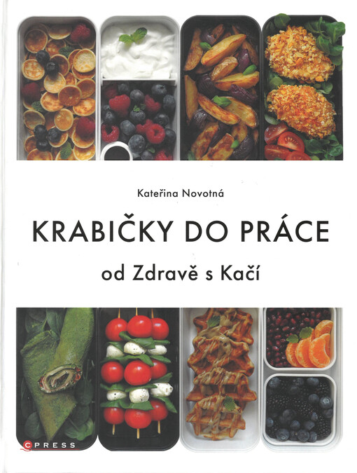 Krabičky do práce : od Zdravě s Kačí