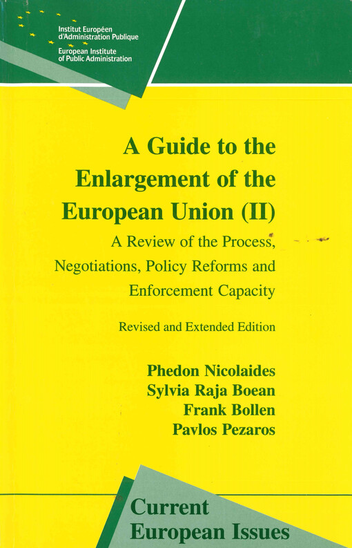 A guide to the enlargement of the European union (II): a review of the process, negotiations, policy reforms and enforcement capacity