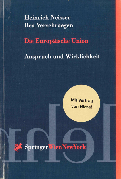 Die Europäische Union : Anspruch und Wirklichkeit