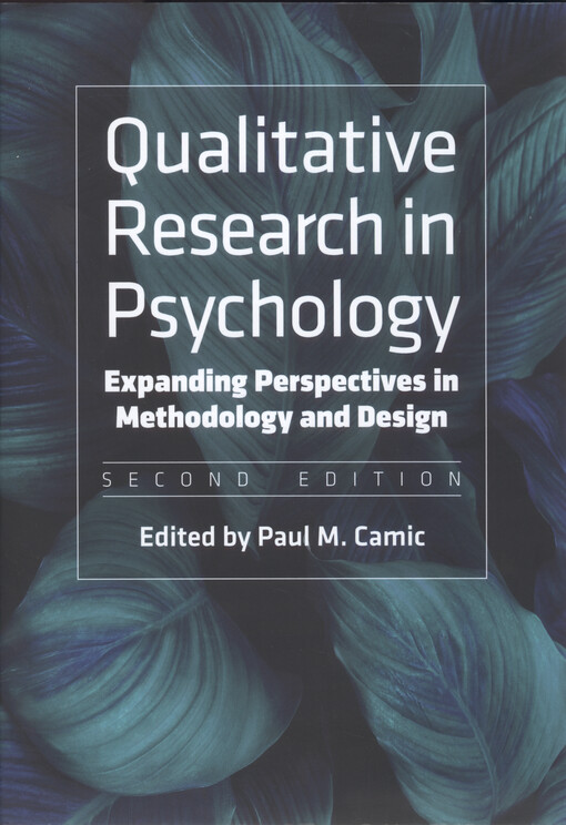 Qualitative research in psychology : expanding perspectives in methodology and design