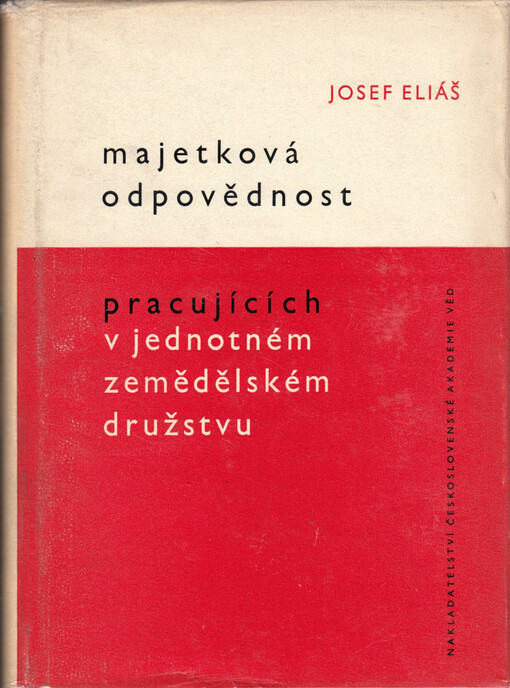 Majetková odpovědnost pracujících v jednotném zemědělském družstvu