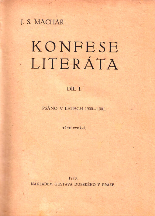 Konfese literáta: Psáno v letech 1900-1901