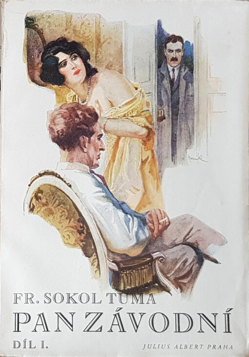 Pan závodní: původní román z ovzduší vlády mamonu