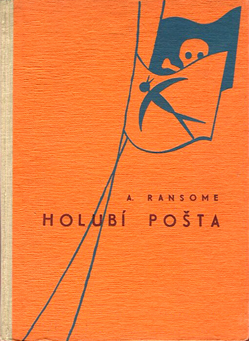 Holubí pošta : dobrodružství Vlaštovek a Amazonek