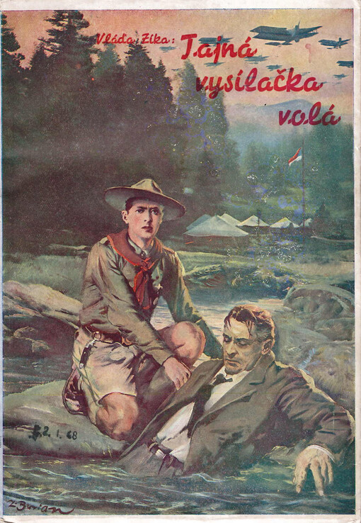 Tajná vysílačka volá: dobrodružný román