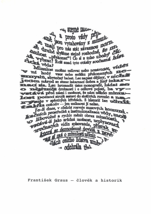 František Graus - člověk a historik: sborník z pracovního semináře Výzkumného centra pro dějiny vědy konaného 10. prosince 2002