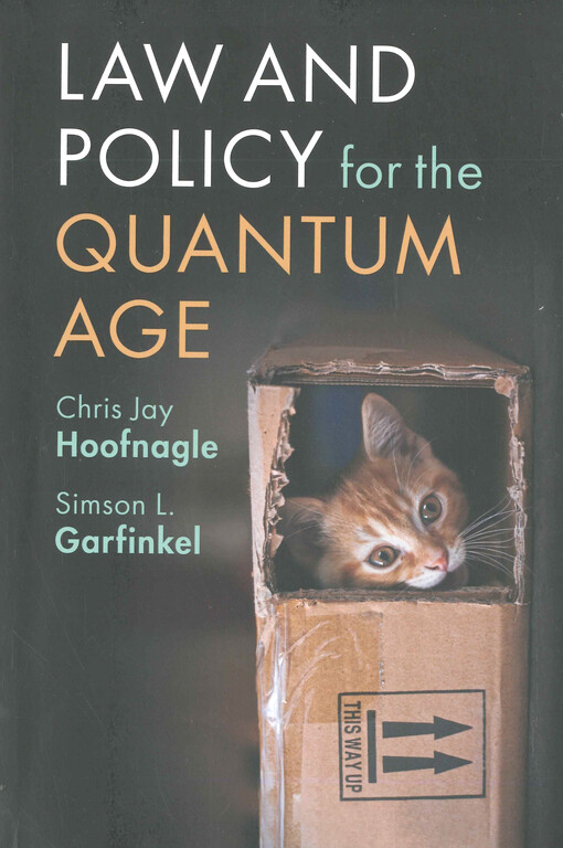 Law and policy for the quantum age