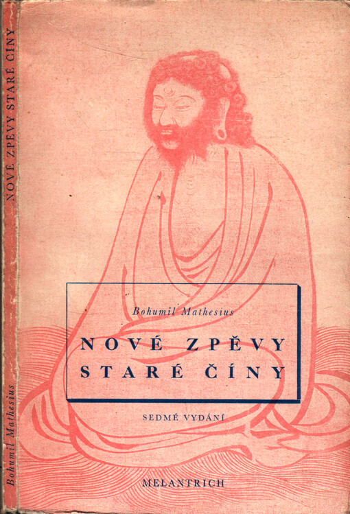 Nové zpěvy staré Číny :parafráze staré čínské poesie